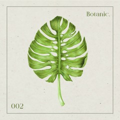 Botanic Podcast - 002 - ARBE
