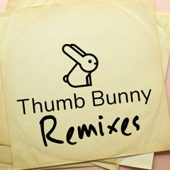 Come Little Children (Thumb Bunny Remix)
