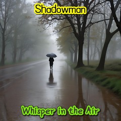 Whisper In The Air