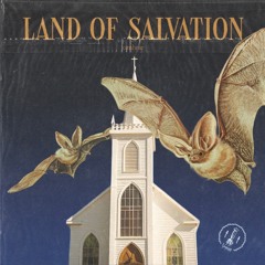 Land Of Salvation [BS13]