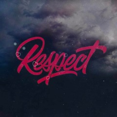 Respect feat Sad@Night (Prod. YungCortex)