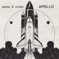 ANIMA & AJEDD - APOLLO [FREE DOWNLOAD]