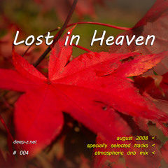 Lost In Heaven #004 (dnb mix - august 2008) (2020 rework) Atmospheric | Drum and Bass