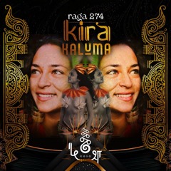 rāga 274 • Kira Kaluma • Primal Connection