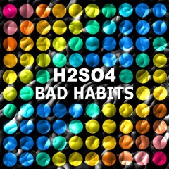 Bad Habits