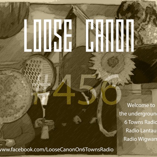 Loose Canon – Monday 24th October 2022 (#456)