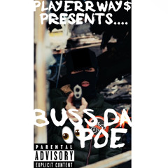 BUSS DA POE