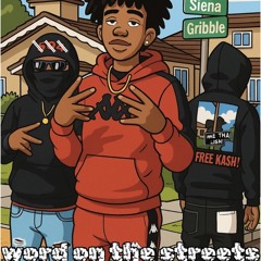 Kash1st-word on the streets