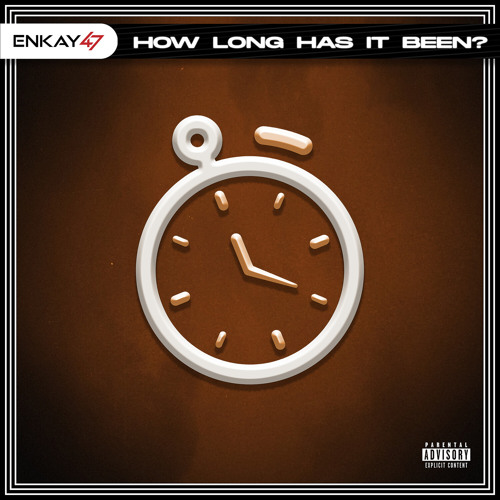 How Long Has It Been?