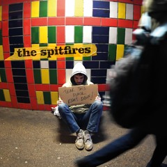 The Spitfires - Tear This Place Right Down!