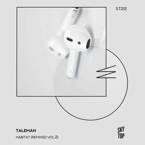 Taleman - Habitat (Erdi Irmak Remix) [SkyTop]
