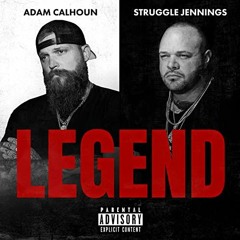 Adam Calhoun, Struggle Jennings - Yeezus Christ