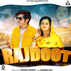 Rajdoot (feat. Anjali Raghav)