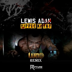 Lewis Adam - Yippee Ki-Yay (Ludo Remix) (Free Download)