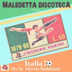 " ITALIA70" MALEDETTA DISCOTECA MIX by ALFREDO MADDALONI