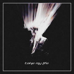 KARNAGE - TAKE MY LIFE [FREE DOWNLOAD]