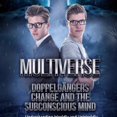 Kindle online PDF Multiverse Doppelg?ngers Change and the Subconscious Mind: Understanding