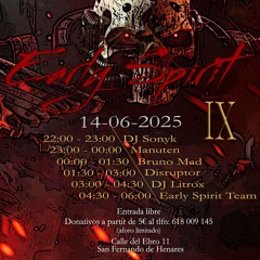 Disruptor en Early Spirit IX