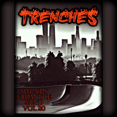 SOUNDS FROM THE SAND VOL. 20: TRENCHES