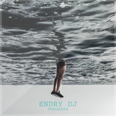 Endry DJ - Thalassa