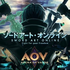 AOV × SAO SOUNDTRACK SLOW VERSION
