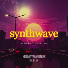 80s Synthwave Type Beat ~ "Highway Wanderer"