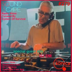 SOundScape #279 Guest DJ EM