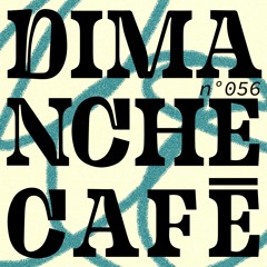 AMPLITUDES - Dimanche Café N°056
