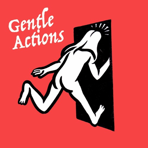 Gentle Actions @ RRFM
