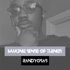Making Sense Of Things