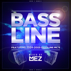 BASSLINE feat. 2004-2009 Bassline MC's | FREE DOWNLOAD