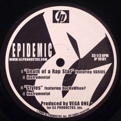 Epidemic - Death Of A Rap Star (2000)