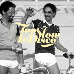 Too Slow To Disco FM - Straight Up Relaxin'