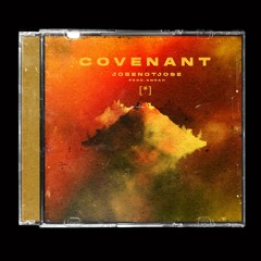 COVENANT (Prod. Aonah)