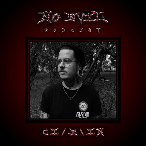 NO.EVIL PODCAST 09 - CI/ZI\N