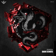 INVADIA - Dark Echoes (Original Mix)