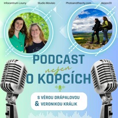 Podcast nejen o kopcích