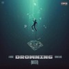 Artwork for Drowning (feat. Kodak Black)