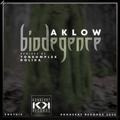 Aklow - Biodegenre (Original Mix)