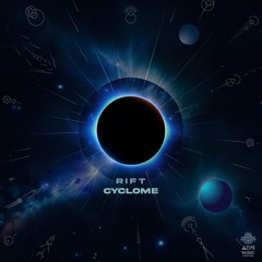 CI15 EP // CYCLOME - Rift (Promomix)