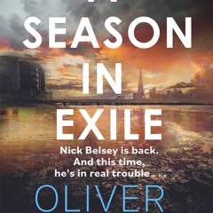 ePub/Ebook A Season in Exile BY : Oliver Harris