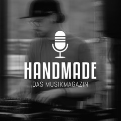 HANDMADE Exclusive Mix [07.08.25]