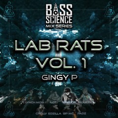 Lab Rats Vol. 1 - Gingy P