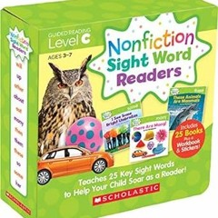 [NEW PDF DOWNLOAD] Nonfiction Sight Word Readers Parent Pack Level C: Teaches 25 key Sight Word