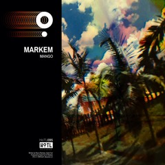 Markem - Mango (Extended Mix) [HoTL Records]