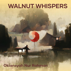 Walnut Whispers
