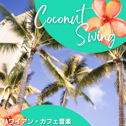 Stream A View of the Sea by Coconut Swing | Listen online for free on ...