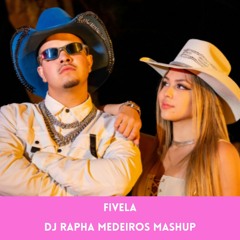 MC JottaPê & Melody - Fivela (DJ Rapha Medeiros Mashup)