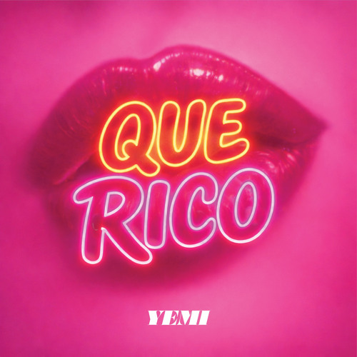 Que Rico Ve Stream Qué Rico by YEMI | Listen online for free on SoundCloud