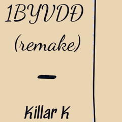 Killar K - Một bước yêu, vạn dặm đau (remake)